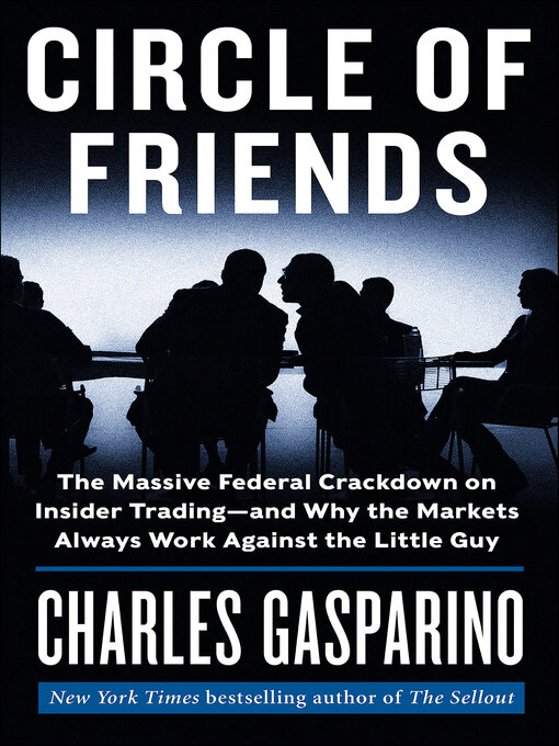 Charles Gasparino创作的Circle of Friends作品的详细信息 - 可供借阅